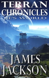 Jie s World (Terran Chronicles)