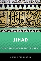 Jihad: What Everyone Needs to Know