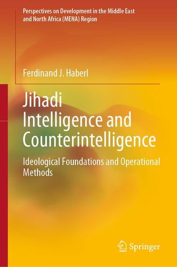 Jihadi Intelligence and Counterintelligence - Ferdinand J. Haberl