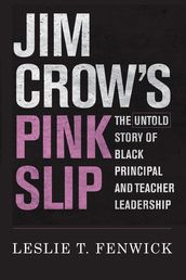 Jim Crow s Pink Slip