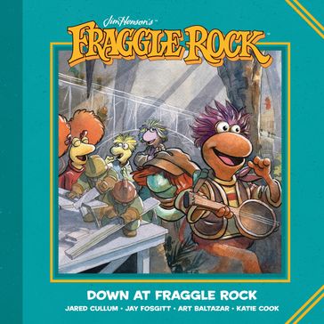 Jim Henson's Down at Fraggle Rock - Jim Henson