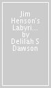 Jim Henson s Labyrinth Beyond the Goblin City