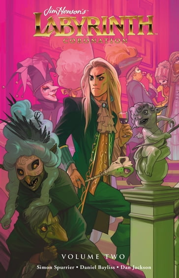 Jim Henson's Labyrinth: Coronation Vol. 2 - Dan Jackson - Ryan Ferrier - Simon Spurrier