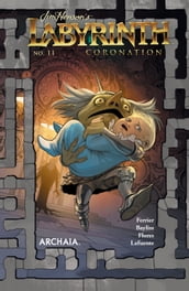 Jim Henson s Labyrinth: Coronation #11