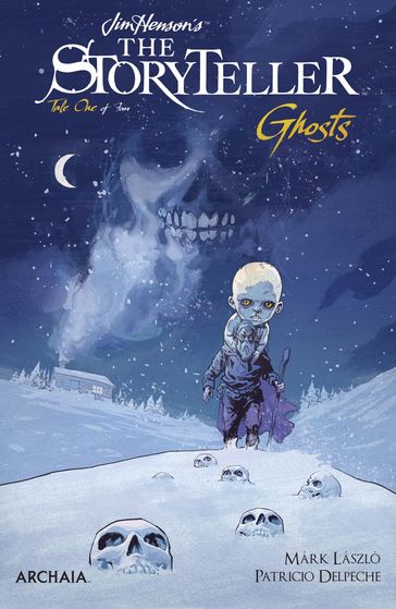 Jim Henson's The Storyteller: Ghosts #1 - Jim Henson