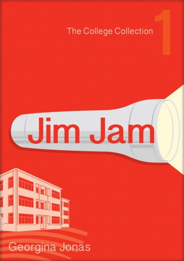 Jim Jam (The College Collection Set 1 - for reluctant readers) - Georgina Jonas