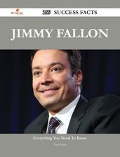 Jimmy Fallon 269 Success Facts - Everything you need to know about Jimmy Fallon