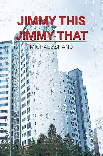 Jimmy This, Jimmy That - Michael Shand