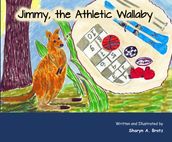 Jimmy, the Athletic Wallaby