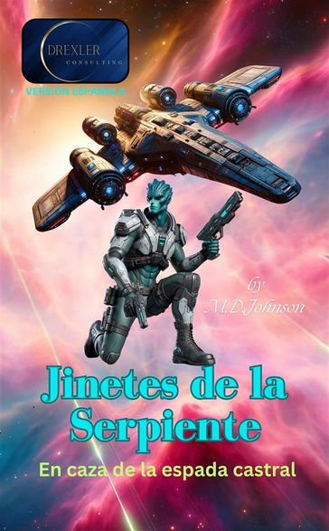 Jinetes de la Serpiente - M.D.Johnson