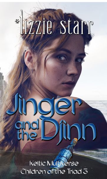 Jinger and the Djinn - *lizzie starr