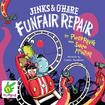 Jinks & O'Hare Funfair Repair - Multiple Authors - Sarah McIntyre - Philip Reeve