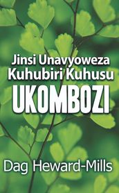 Jinsi Unavyoweza Kuhubiri Kuhusu Ukombozi