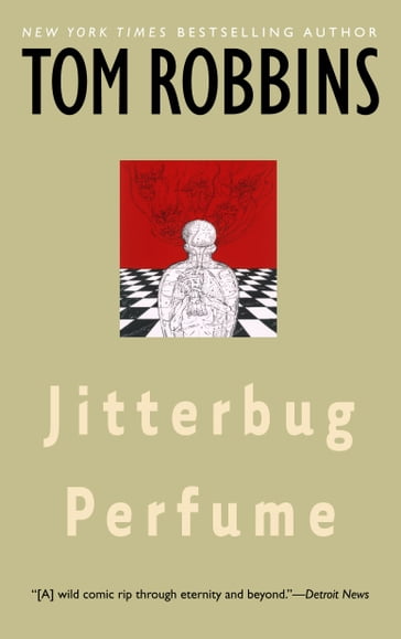 Jitterbug Perfume - Tom Robbins