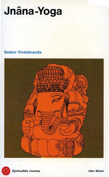 Jnâna-Yoga - Vivekananda (Swami)