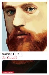 Jo, Gaudí