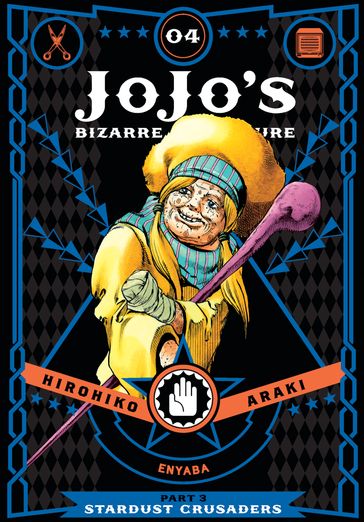 JoJo's Bizarre Adventure: Part 3--Stardust Crusaders, Vol. 4 - Hirohiko Araki