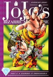 JoJo s Bizarre Adventure: Part 4--Diamond Is Unbreakable, Vol. 6