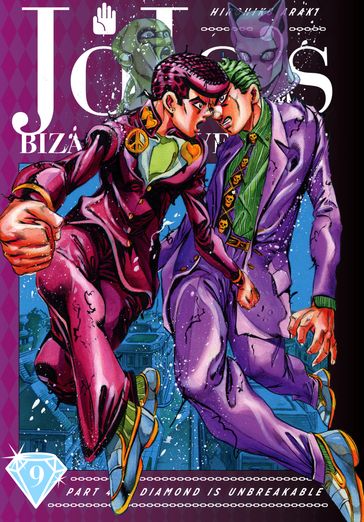 JoJo's Bizarre Adventure: Part 4--Diamond Is Unbreakable, Vol. 9 - Hirohiko Araki