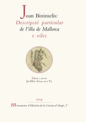 Joan Binimelis: Descripció particular de l illa de Mallorca e viles