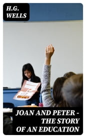 Joan and Peter - The Story of an Education