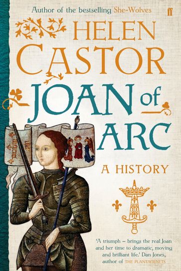 Joan of Arc - Helen Castor