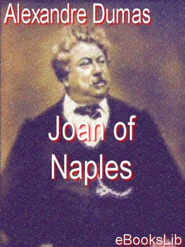 Joan of Naples - Alexandre Pere Dumas