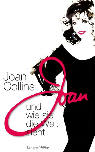 Joan und wie sie die Welt sieht - Joan Collins