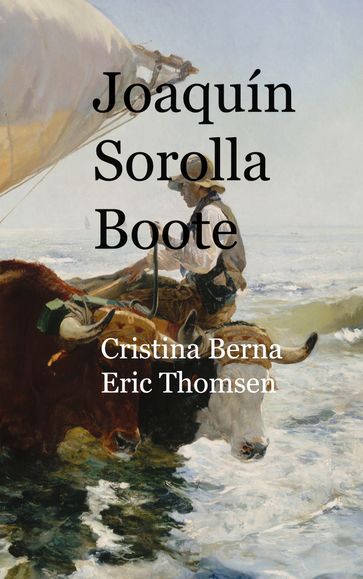 Joaquín Sorolla Boote - Cristina Berna - Eric Thomsen