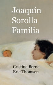 Joaquín Sorolla Familia