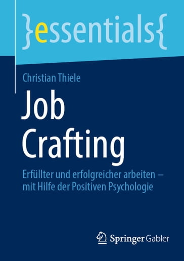 Job Crafting - Christian Thiele