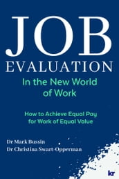 Job Evaluation in The New World of Work