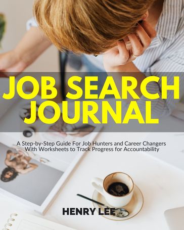 Job Search Journal - Henry Lee