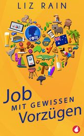 Job mit gewissen Vorzügen