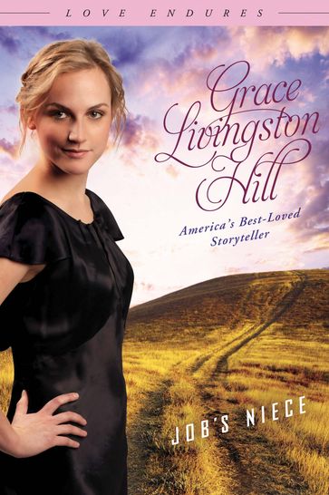 Job's Niece - Grace Livingston Hill