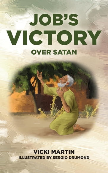Job's Victory Over Satan - Vicki Martin