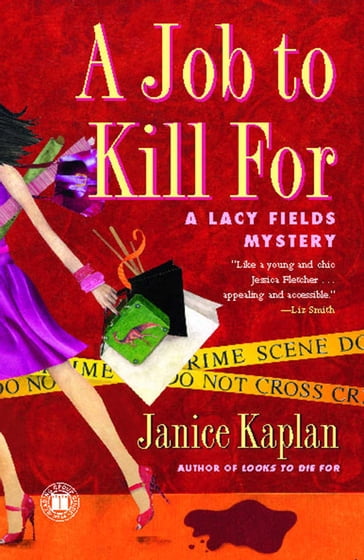 A Job to Kill For - Janice Kaplan