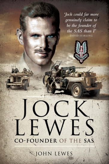 Jock Lewes: Co-founder of the SAS - John Lewes