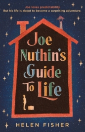 Joe Nuthin s Guide to Life