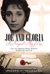 Joe and Gloria An Immigrant s Story of Love