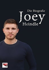 Joey  Die Biografie