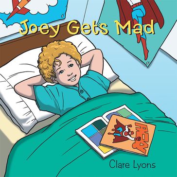 Joey Gets Mad - Clare Lyons