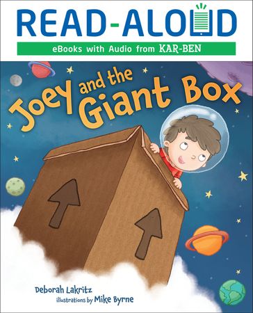 Joey and the Giant Box - Deborah Lakritz