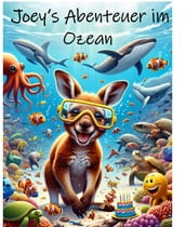 Joey s Abenteuer im Ozean