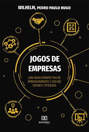 Jogos de Empresas - Pedro Paulo Hugo Wilhelm