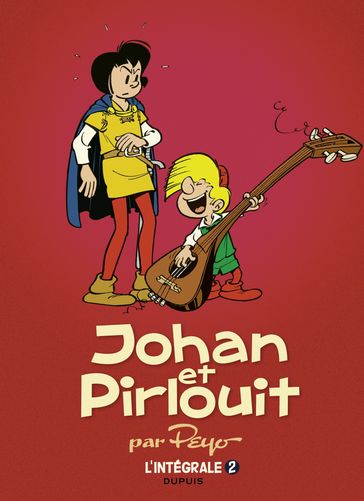 Johan et Pirlouit - L'Intégrale - Tome 2 - Peyo