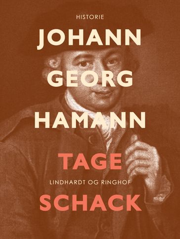 Johann Georg Hamann - Tage Schack