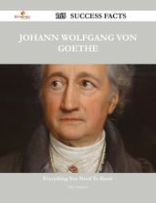 Johann Wolfgang von Goethe 165 Success Facts - Everything you need to know about Johann Wolfgang von Goethe