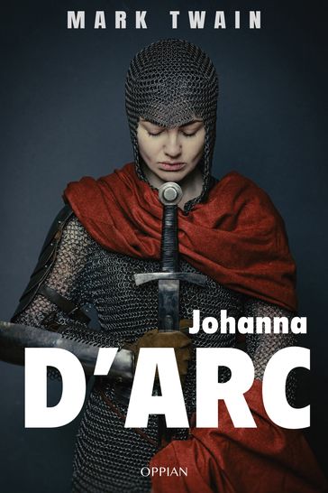 Johanna d'Arc - Twain Mark