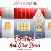 John B. Keane s Christmas and Other Stories